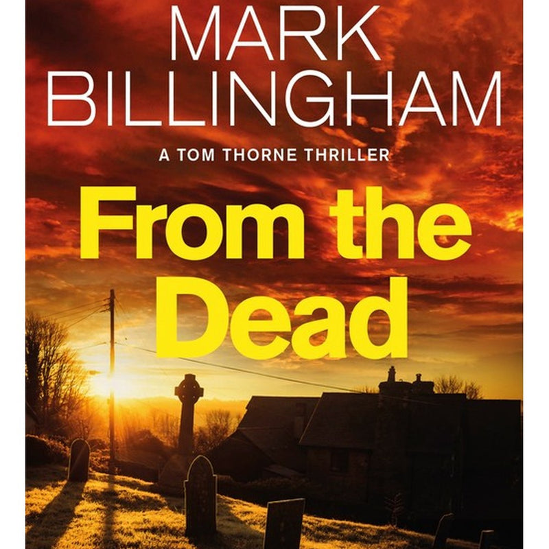 From The Dead by Mark Billingham