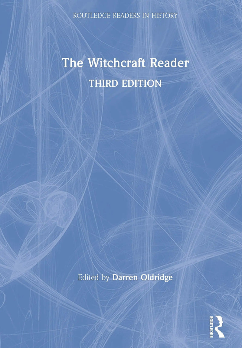The Witchcraft Reader by Darren Oldridge 3rd Edition ISBN 9781138565425