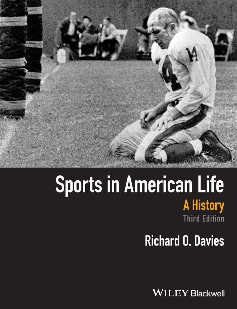Sports in American Life A History 3rd Edition