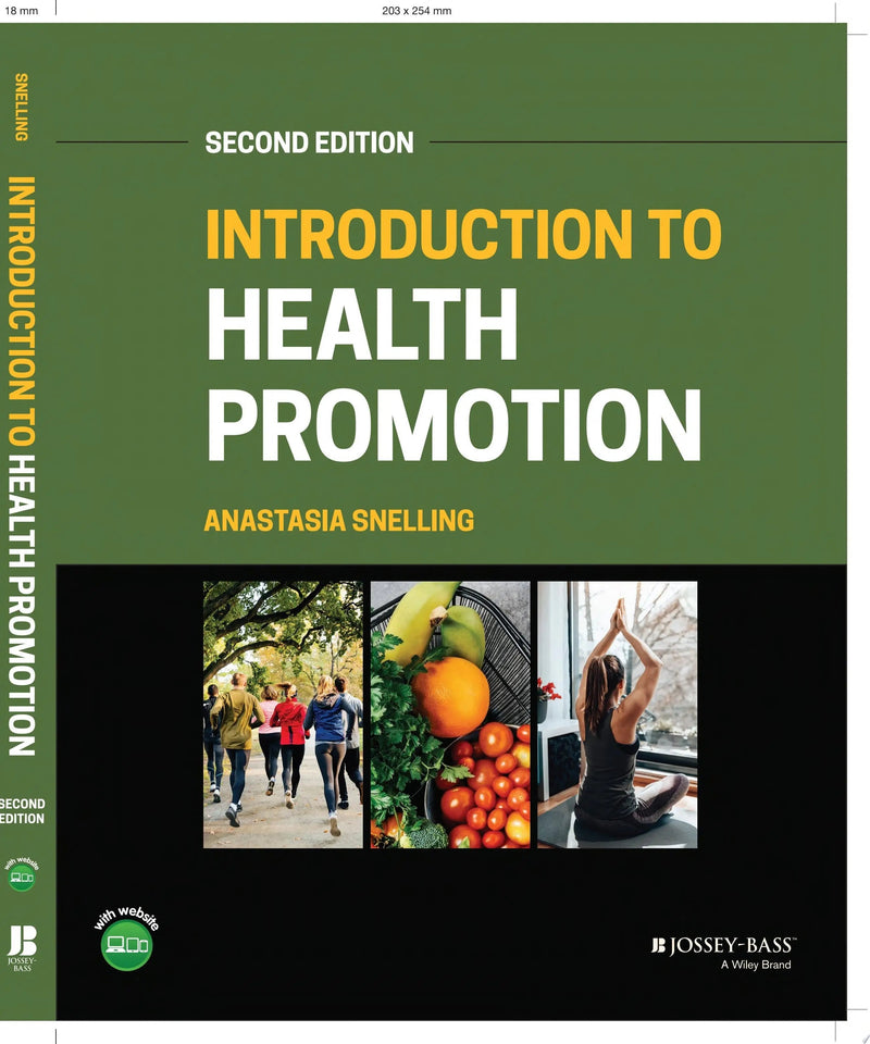 Introduction to Health Promotion by Anastasia M. Snelling 2nd Edition ISBN 9781394155965
