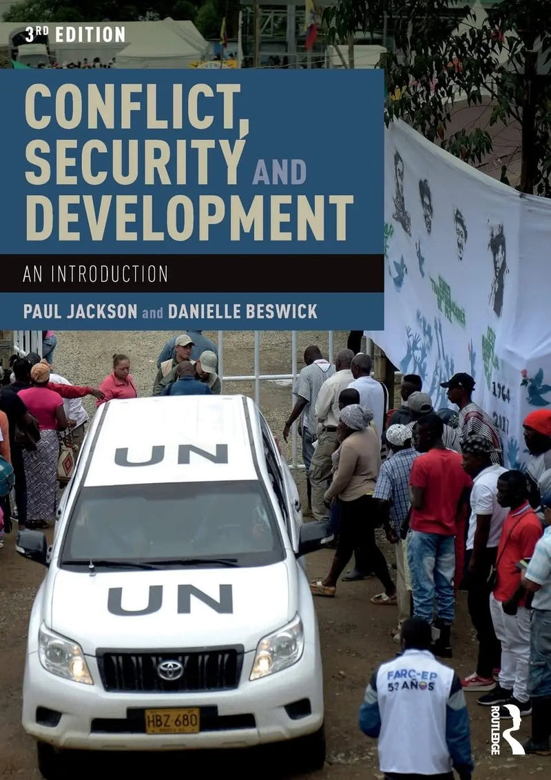 Conflict, Security and Development An Introduction by Paul Jackson 3rd Edition ISBN 9781138578579