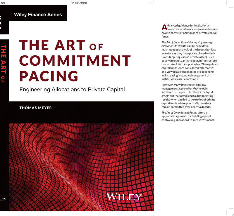 The Art of Commitment Pacing Engineering Allocations to Private Capital