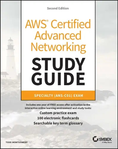 AWS Certified Advanced Networking Study Guide Specialty (ANS-C01) Exam by Todd Montgomery ISBN: 978-1394171859