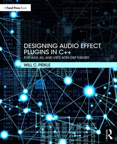 Designing Audio Effect Plugins in C++ For AAX, AU, and VST3 with DSP Theory by William C. Pirkle ISBN: 978-1138591936