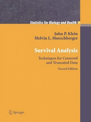 Survival Analysis Techniques for Censored and Truncated Data by John P. Klein ISBN: 978-1441929853