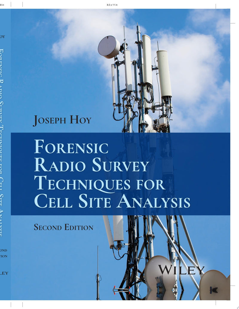 Forensic Radio Survey Techniques for Cell Site Analysis