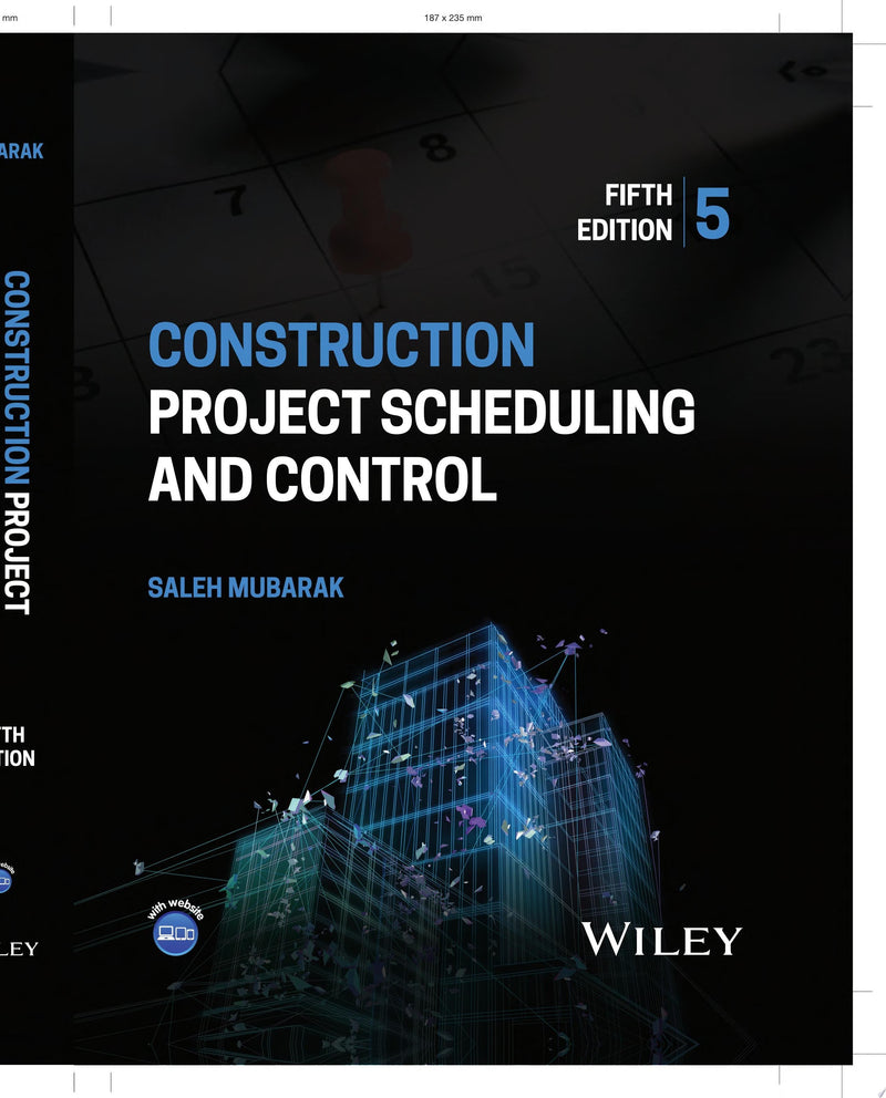 Construction Project Scheduling and Control 5th Edition