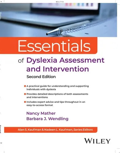 Essentials of Dyslexia Assessment and Intervention by Nancy Mather ISBN: 978-1394229239