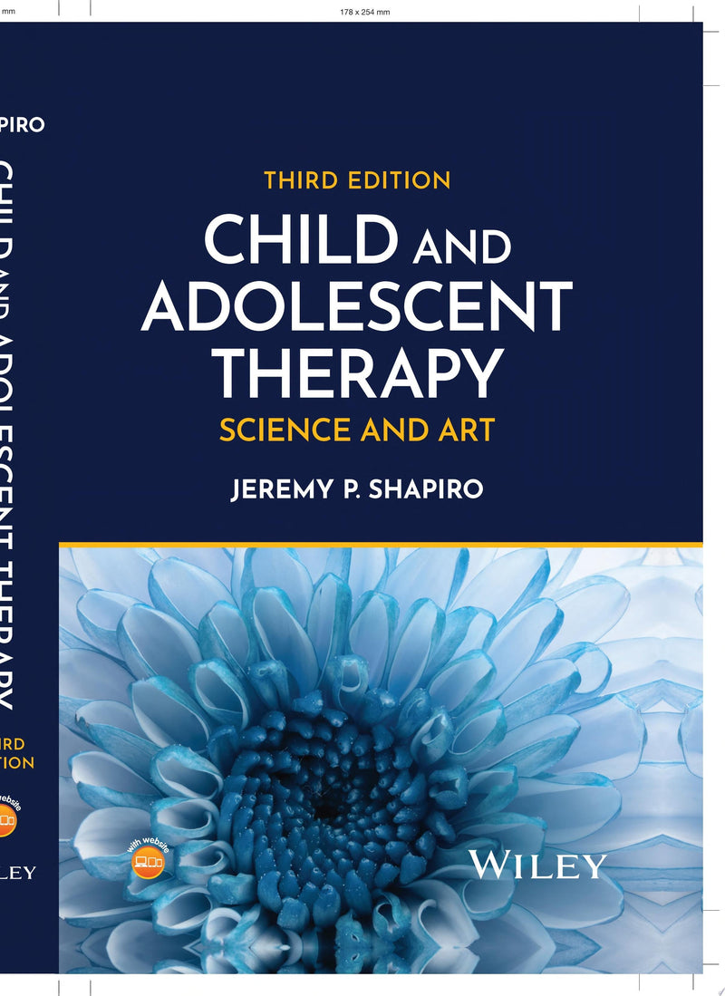Child and Adolescent Therapy Science and Art 3rd