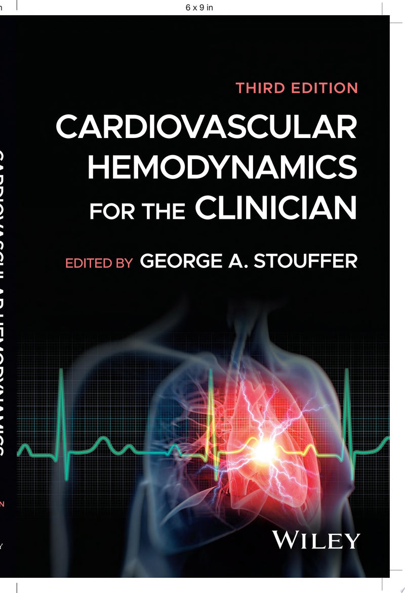 Cardiovascular Hemodynamics for the Clinician