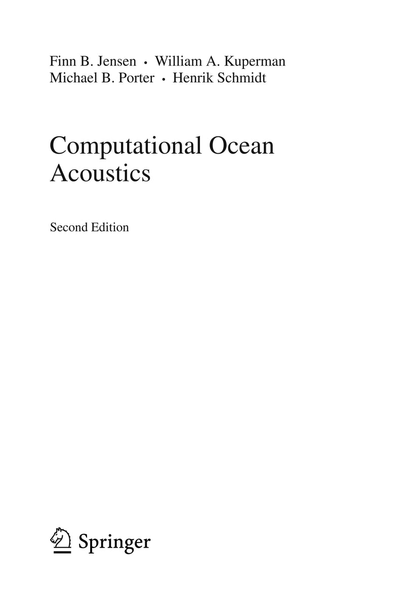 Computational Ocean Acoustics by Finn B. Jensen 2nd Edition ISBN 9781441986771