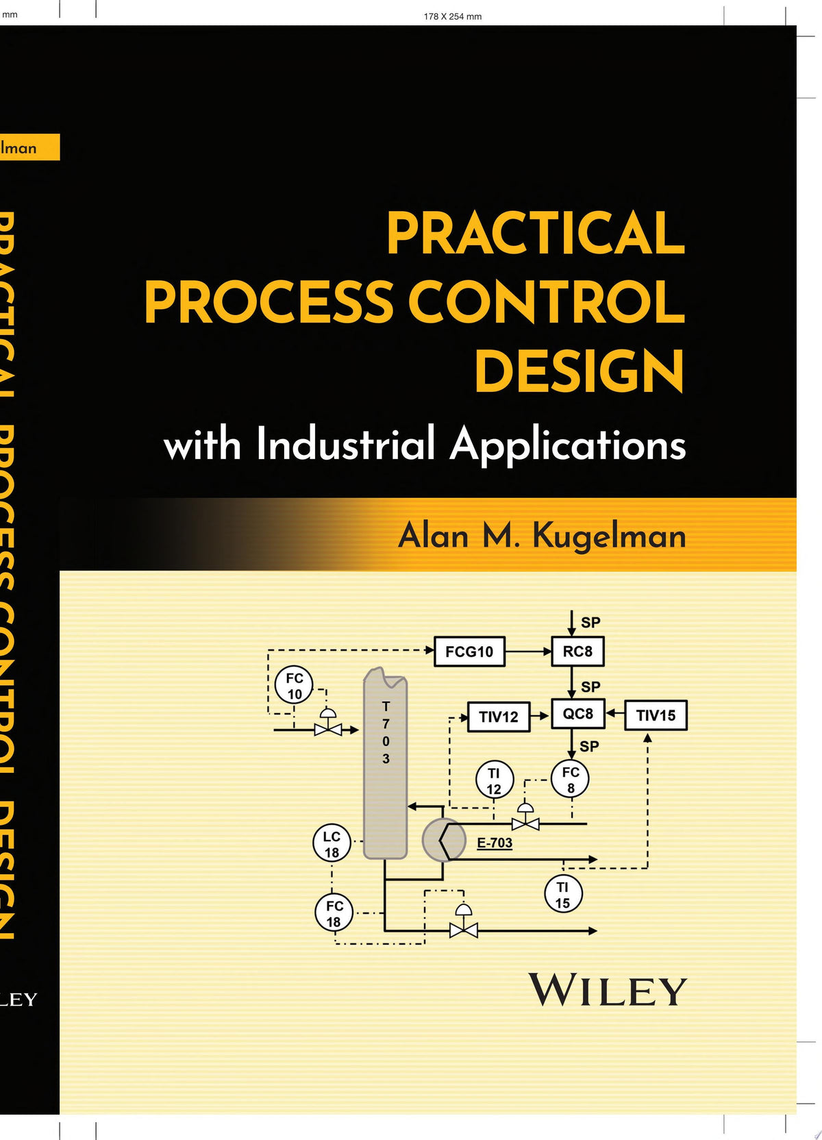 Practical Process Control Design with Industrial Applications 1st Edition - front cover
