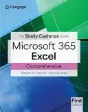 The Shelly Cashman Series Microsoft Office 365 & Excel Comprehensive by Rob Wilson