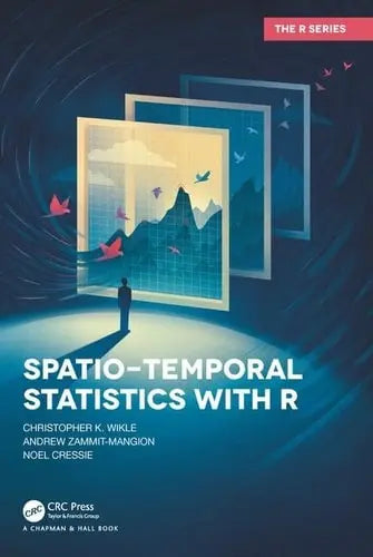 Spatio-temporal Statistics with R by Christopher K. Wikle ISBN: 978-1138711136