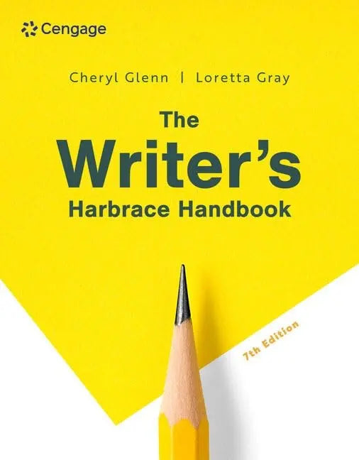 The Writer's Harbrace Handbook by Cheryl Glenn 7th Edition ISBN 9780357946008
