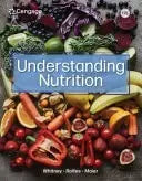 Understanding Nutrition by Ellie Whitney 17th Edition ISBN 9780357974278