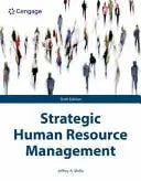 Strategic Human Resource Management by Jeffrey Mello ISBN 9780357986417