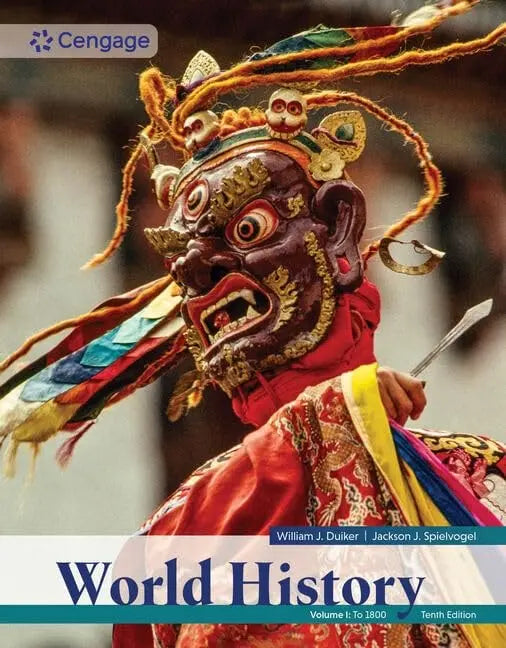 World History, Volume 1: To 1800 by William Duiker
