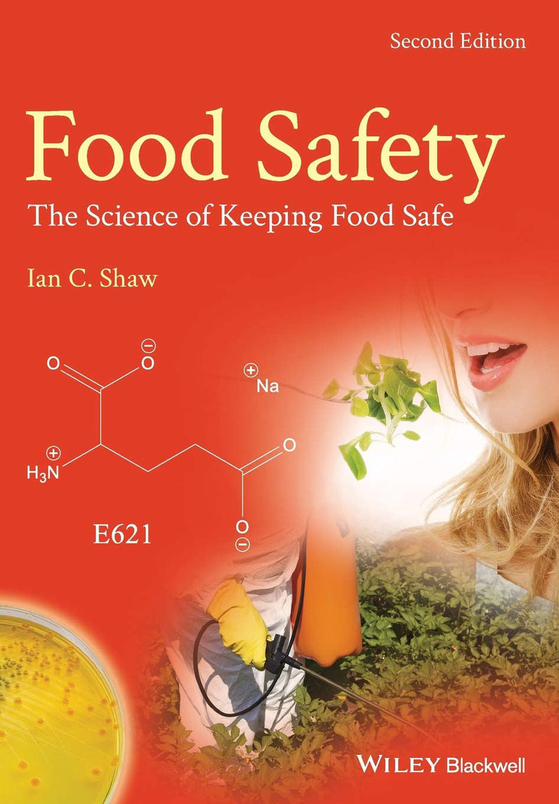 Food Safety The Science of Keeping Food Safe 2nd Edition