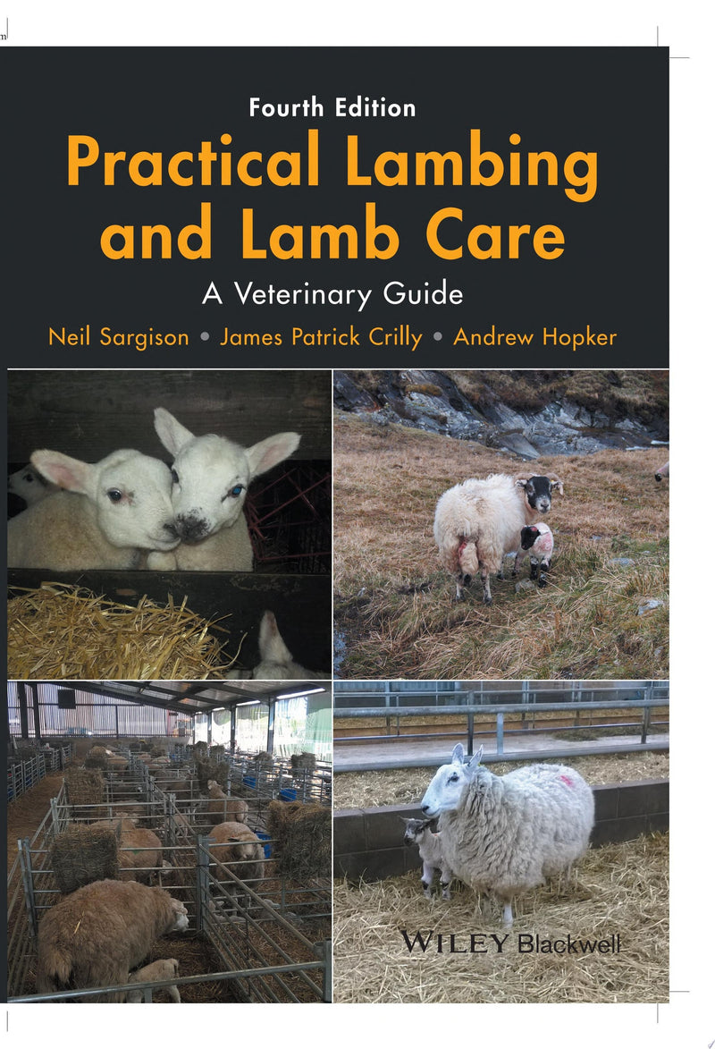Practical Lambing and Lamb Care A Veterinary Guide 4th Edition
