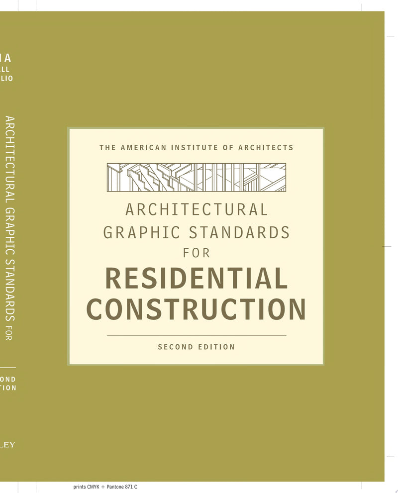 Architectural Graphic Standards for Residential Construction 2nd Edition