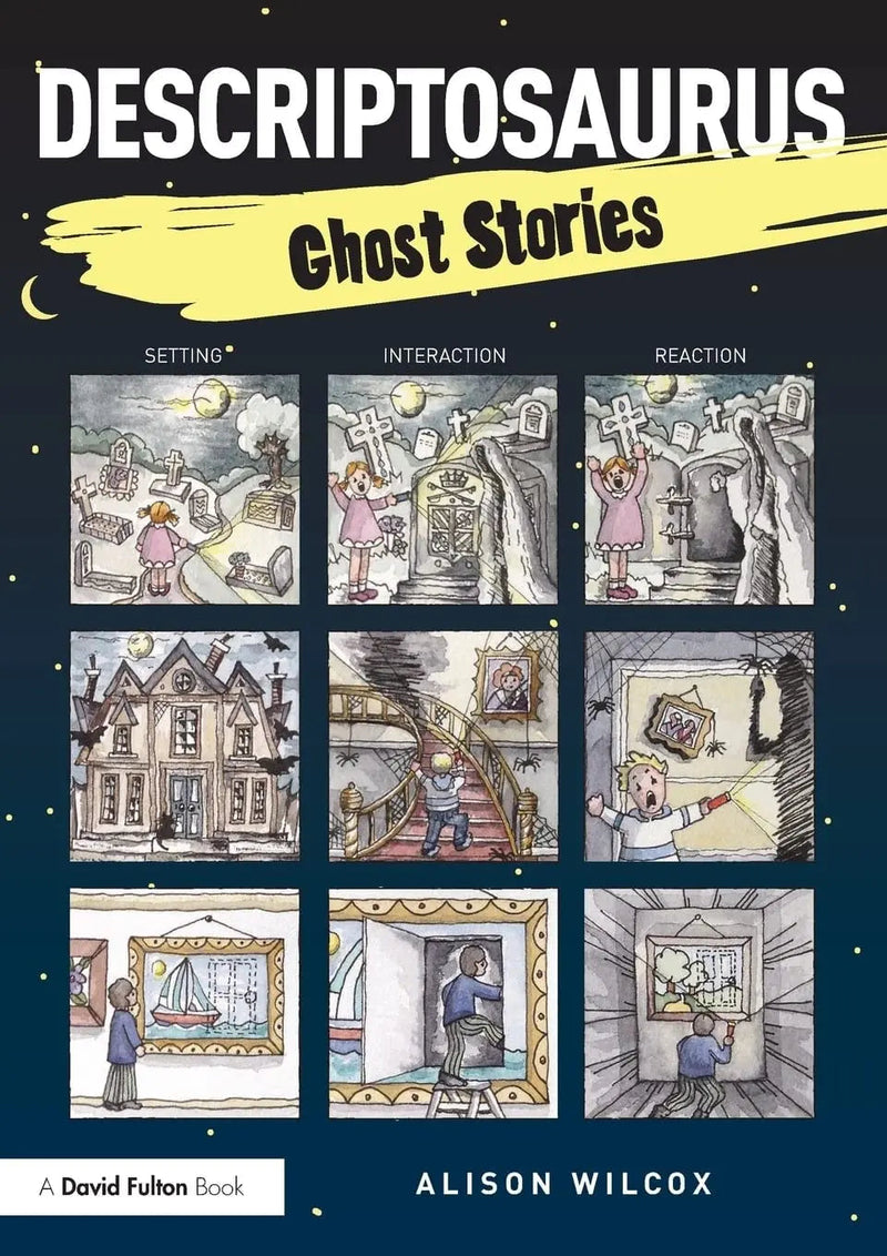 Descriptosaurus Ghost Stories by Alison Wilcox 1st Edition ISBN 9781138858732