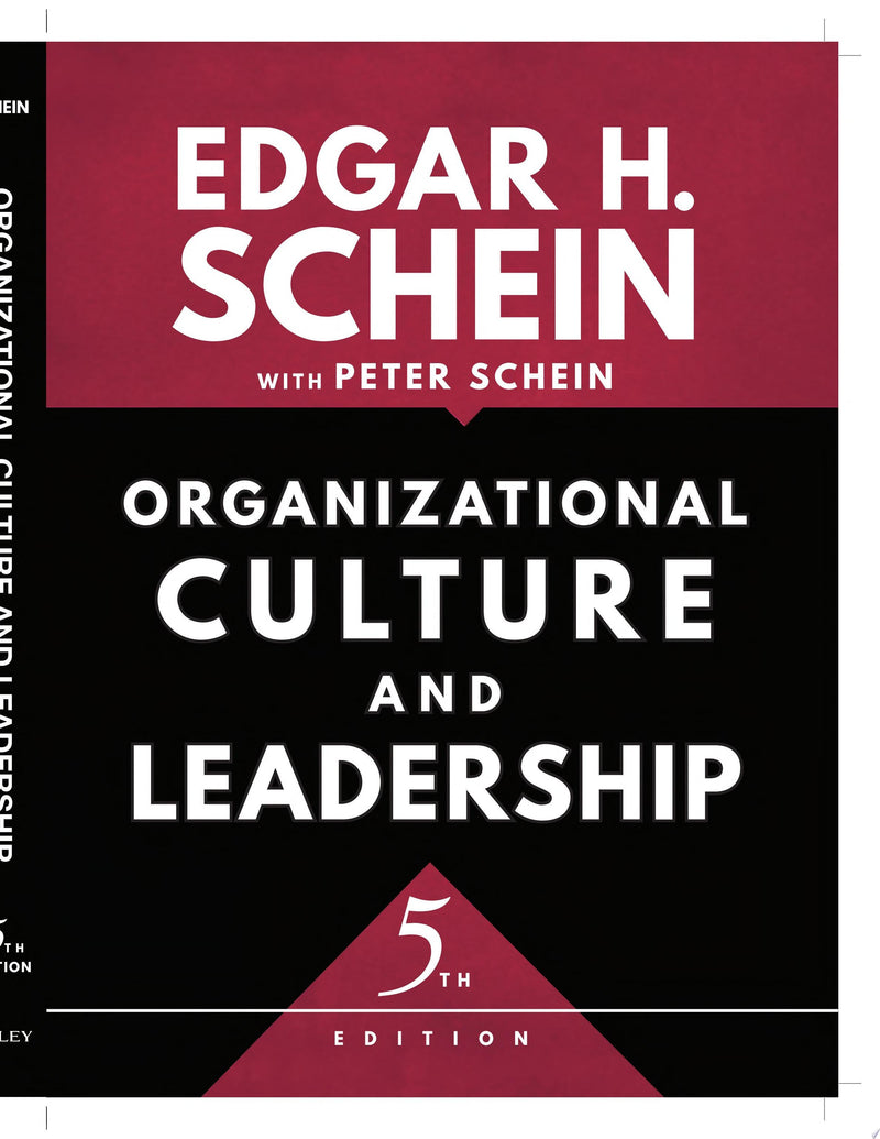 Organizational Culture and Leadership 5th Edition