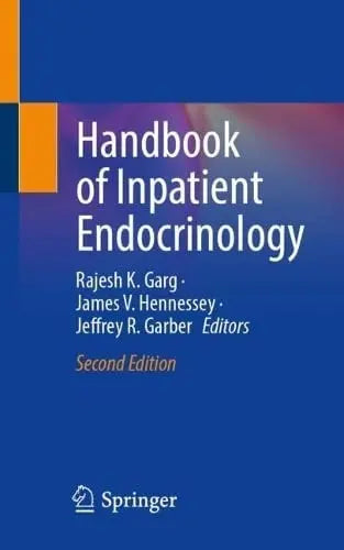Handbook of Inpatient Endocrinology by Rajesh K. Garg 2nd Edition ISBN 9783031860980