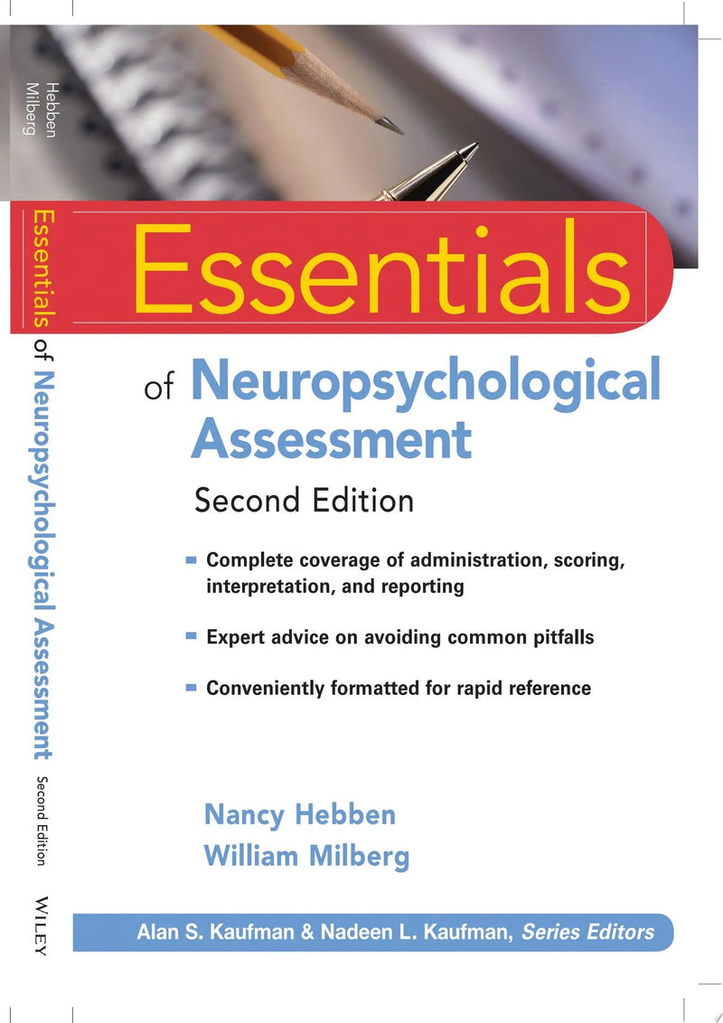 Essentials of Neuropsychological Assessment by Nancy Hebben 2nd Edition ISBN 9780470437476