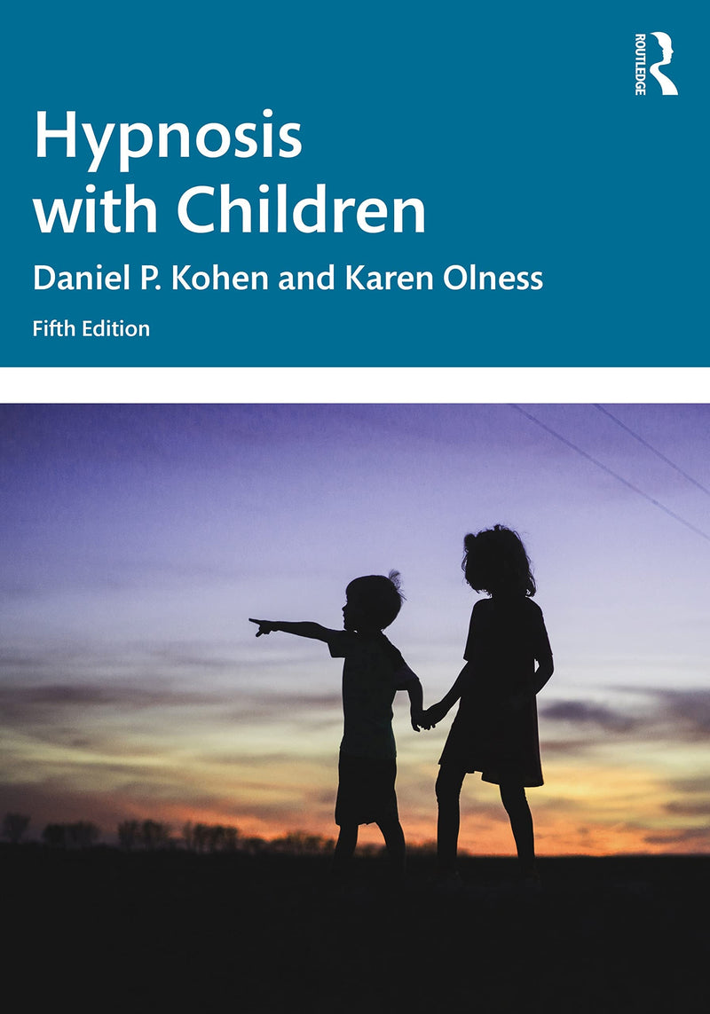 Hypnosis with Children 5th Edition