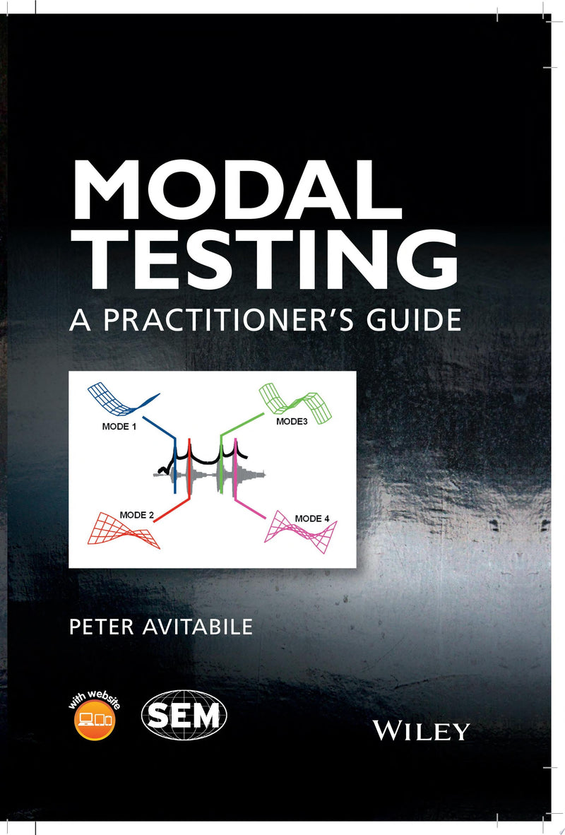 Modal Testing A Practitioner's Guide 1st Edition