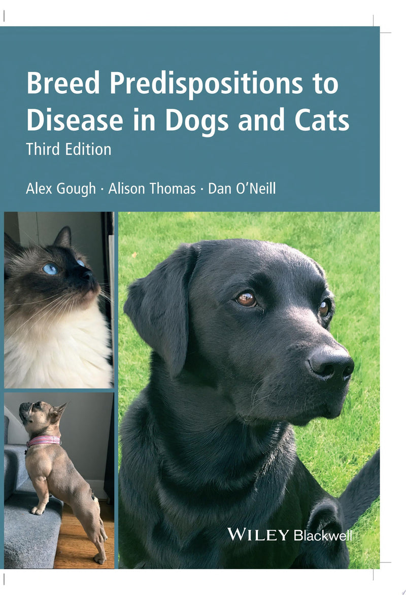 Breed Predispositions to Disease in Dogs and Cats 3rd Edition
