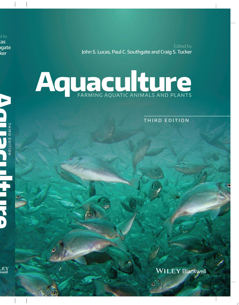 Aquaculture Farming Aquatic Animals and Plants 3rd Edition