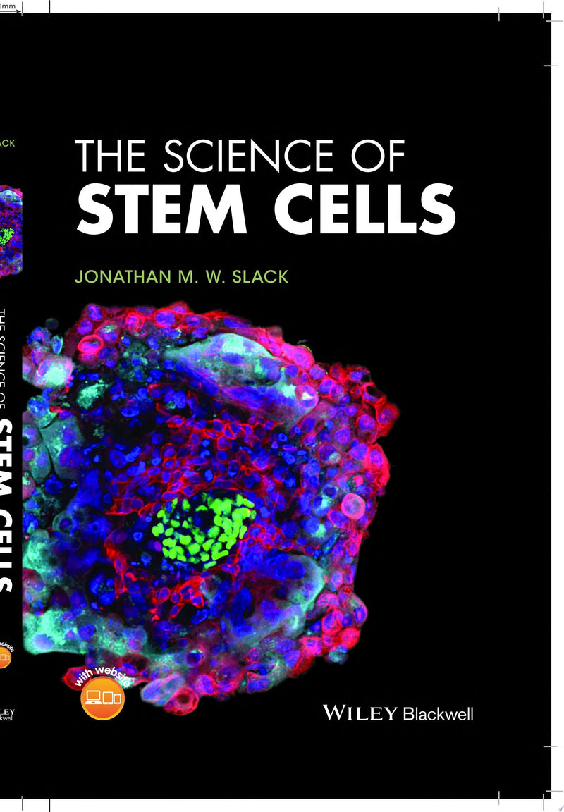 The Science of Stem Cells 1st Edition