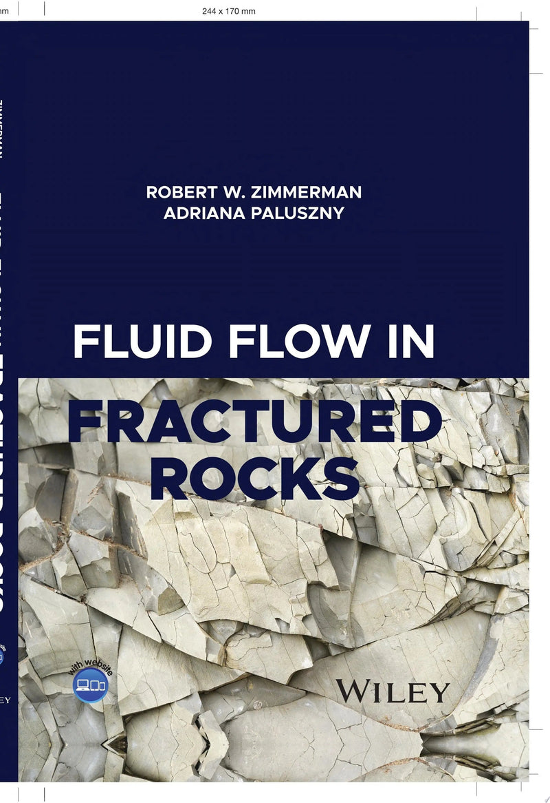 Fluid Flow in Fractured Rocks by Robert W. Zimmerman 1st Edition ISBN 9781119248019