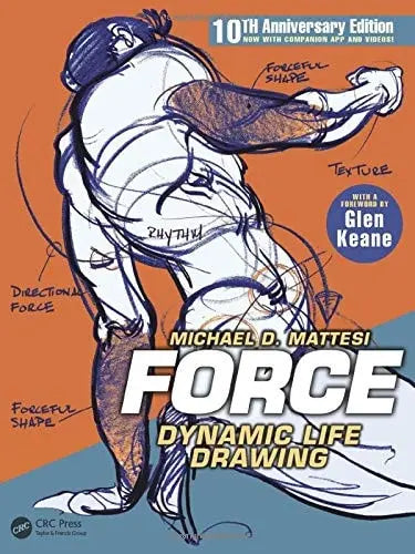 Force Dynamic Life Drawing by Mike Mattesi ISBN: 978-1138919570