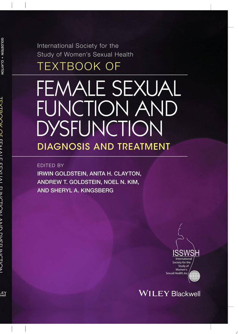 Textbook of Female Sexual Function and Dysfunction Diagnosis and Treatment 1st Edition
