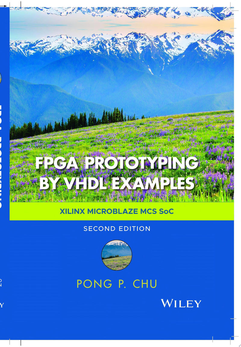 FPGA Prototyping by VHDL Examples Xilinx MicroBlaze MCS SoC 2nd Edition