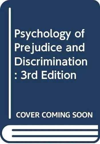 Psychology of Prejudice and Discrimination by Bernard E. Whitley (Jr.) 978-1138947542
