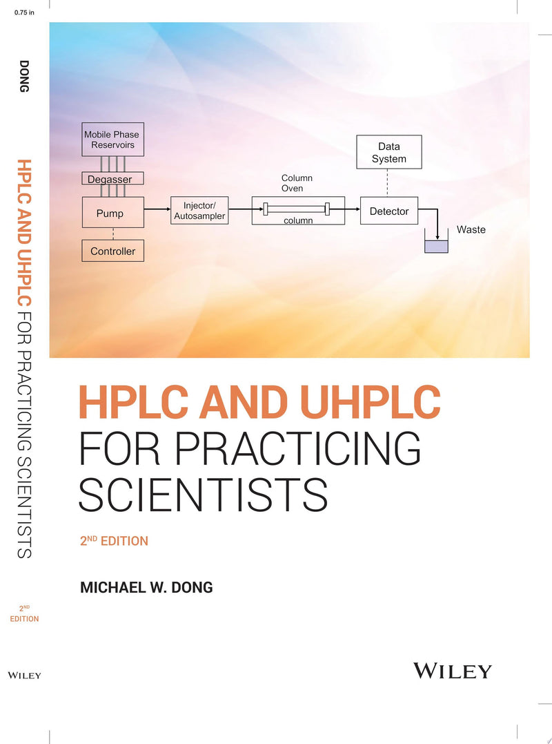 HPLC and UHPLC for Practicing Scientists 2nd Edition