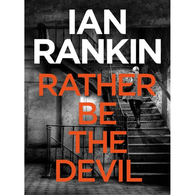 Rather Be the Devil by Ian Rankin
