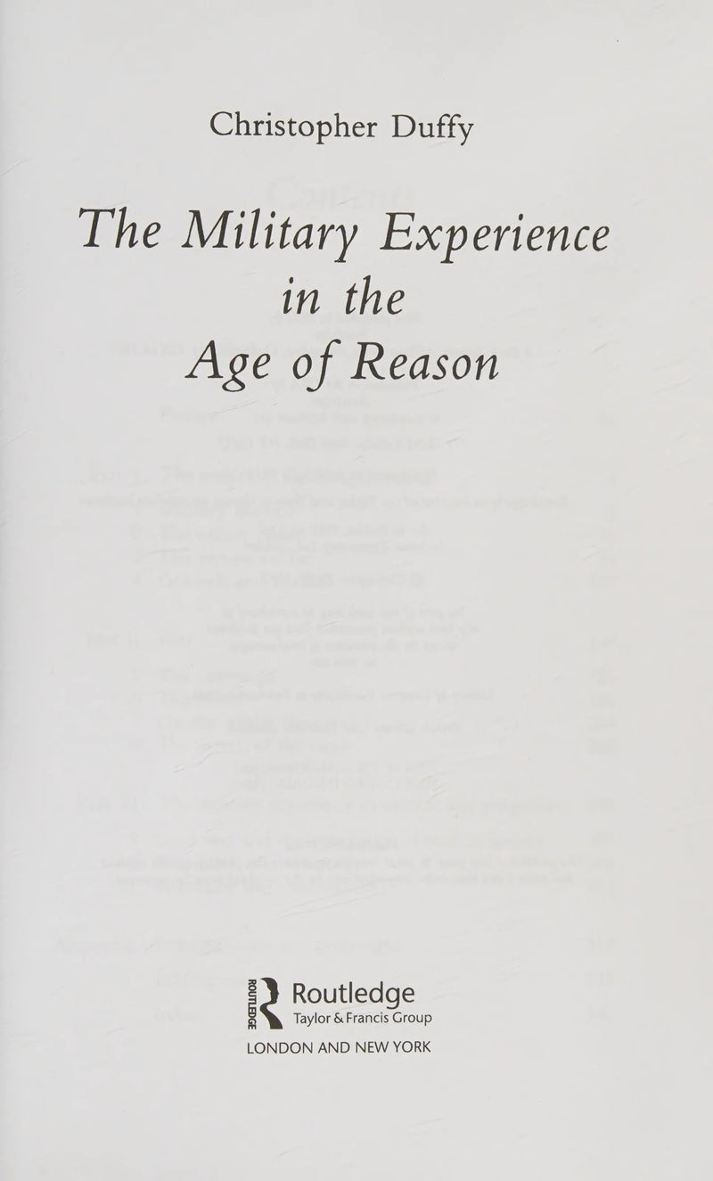 Military Experience in the Age of Reason by Christopher Duffy 1st Edition ISBN 9781138995864