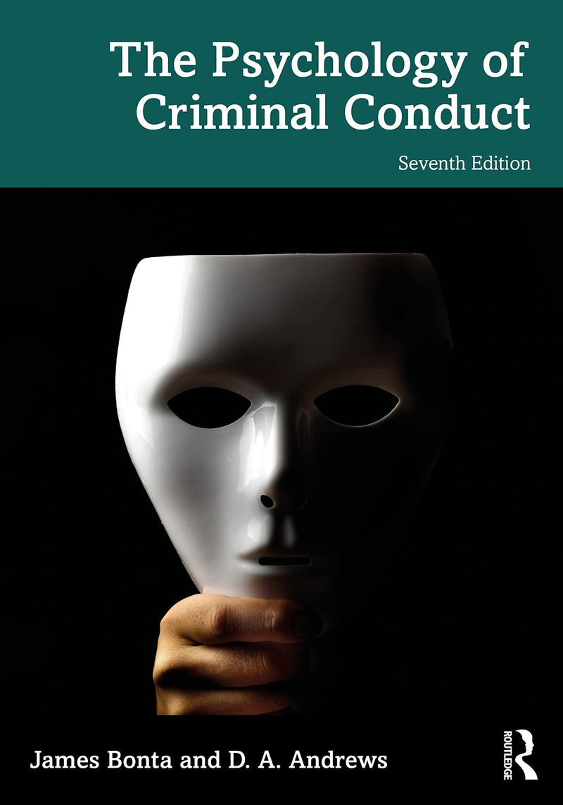 The Psychology of Criminal Conduct by James Bonta 7th Edition