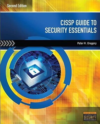 CISSP Guide to Security Essentials 2nd Edition