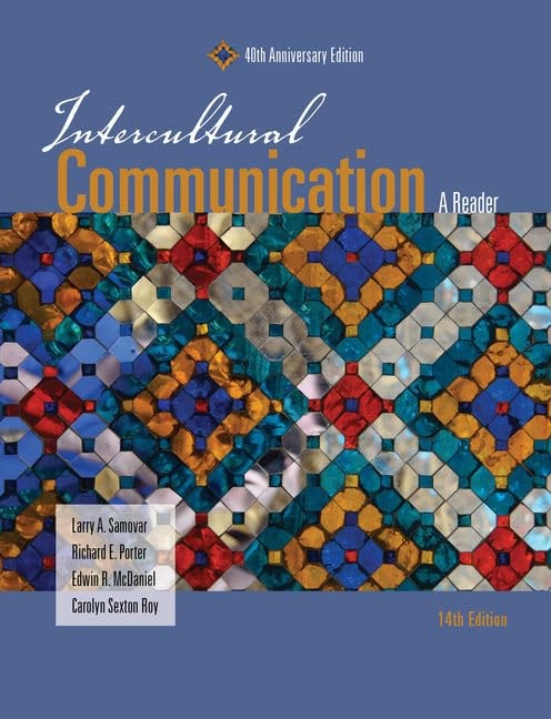 Intercultural Communication: A Reader by Larry A. Samovar 14th Edition
