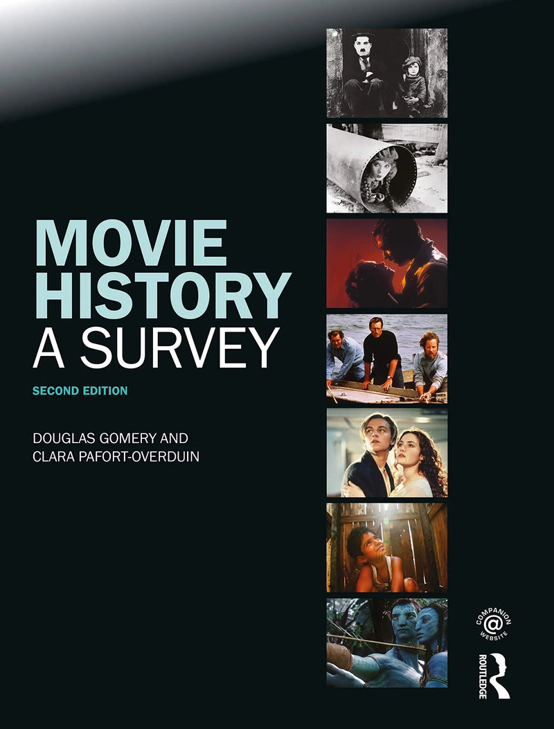 Movie History A Survey by Douglas Gomery 1st Edition ISBN 9780415775458