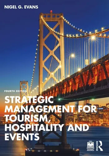 Strategic Management for Tourism, Hospitality and Events by Nigel Evans ISBN: 978-1032331836
