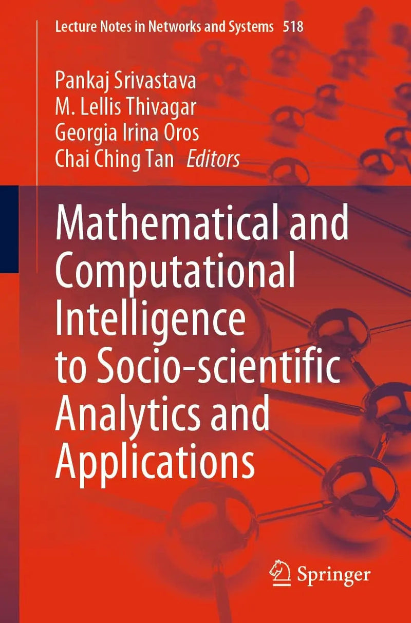 Mathematical and Computational Intelligence to Socio-scientific Analytics and Applications by Pankaj Srivastava 1st Edition ISBN 9789811951800
