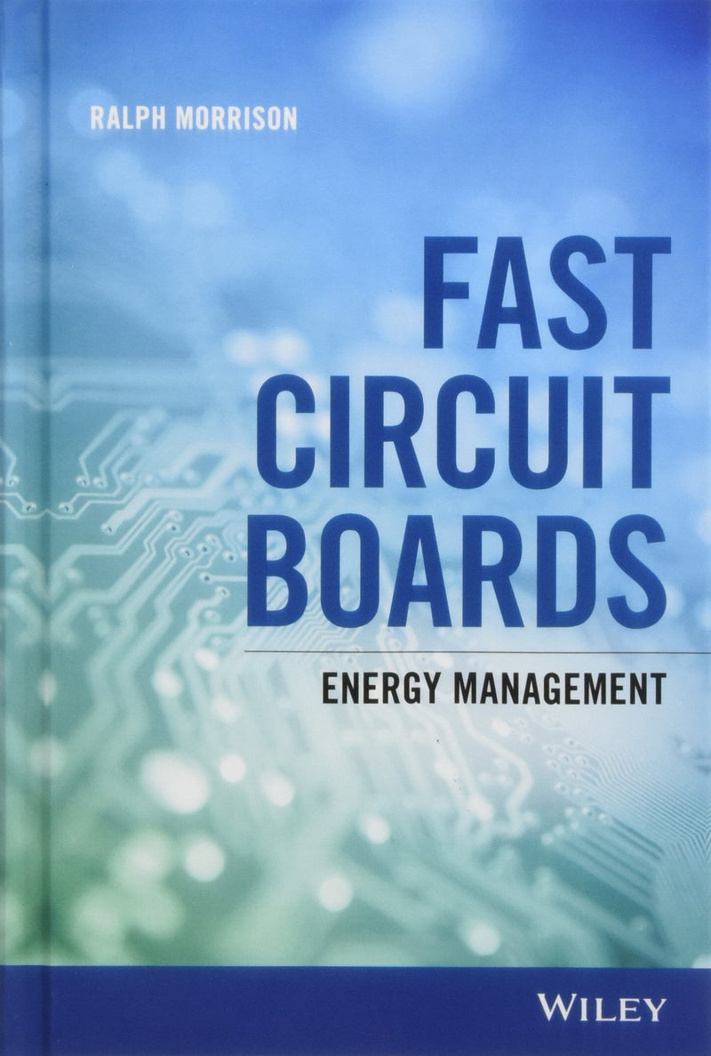 Fast Circuit Boards Energy Management 1st Edition
