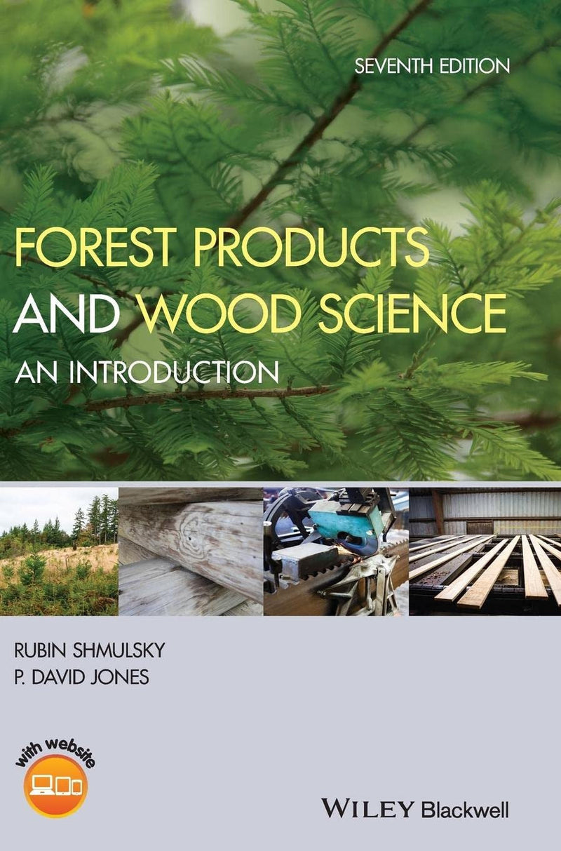 Forest Products and Wood Science An Introduction 7th Edition